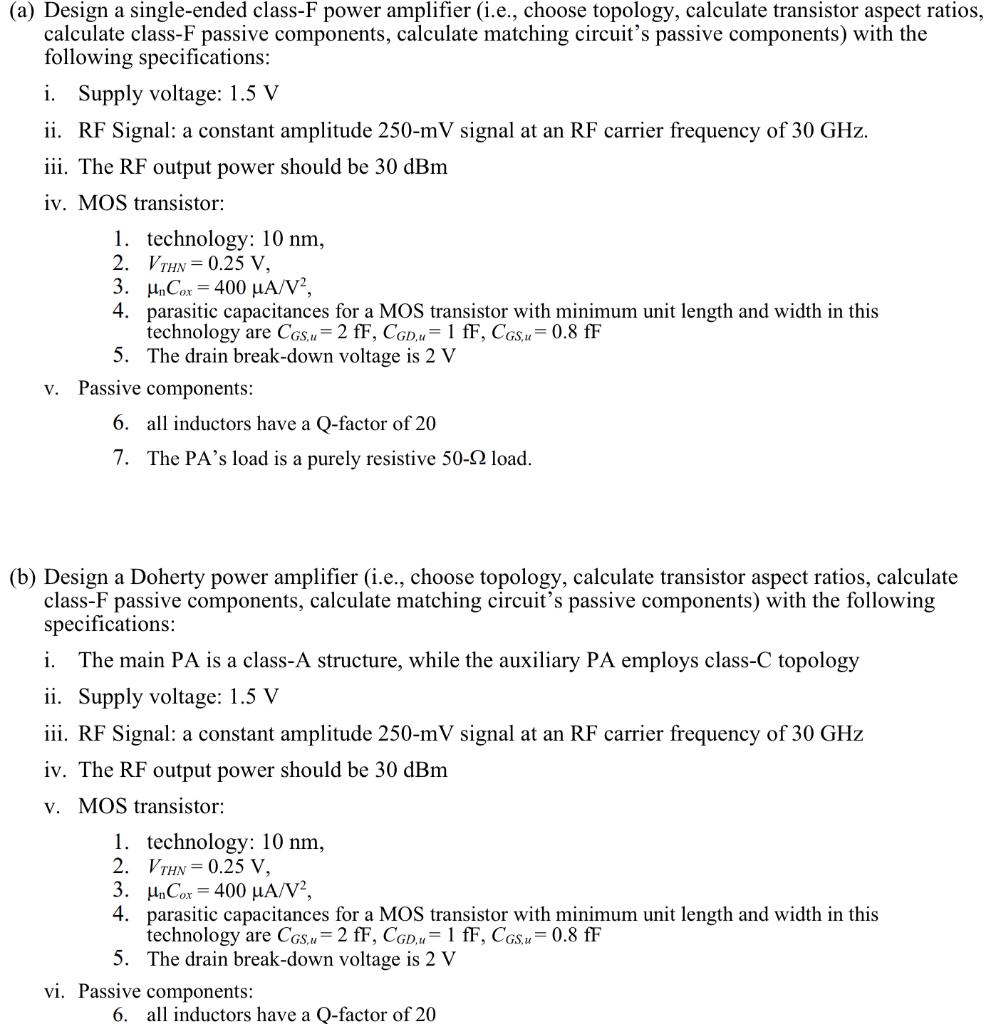 (a) Design a singleended classF power amplifier