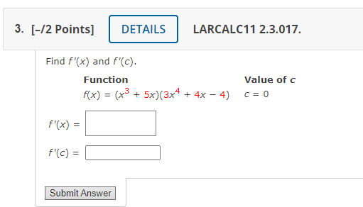 Solved 3. [-/2 points) DETAILS LARCALC11 2.3.017. Find f'(x) | Chegg.com