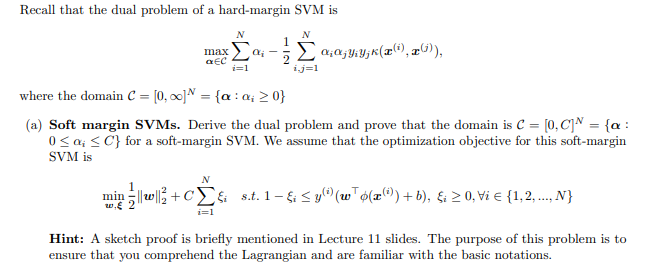 Recall that the dual problem of a hard-margin SVM is | Chegg.com