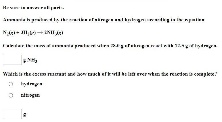 Solved Be Sure To Answer All Parts. Ammonia Is Produced By | Chegg.com