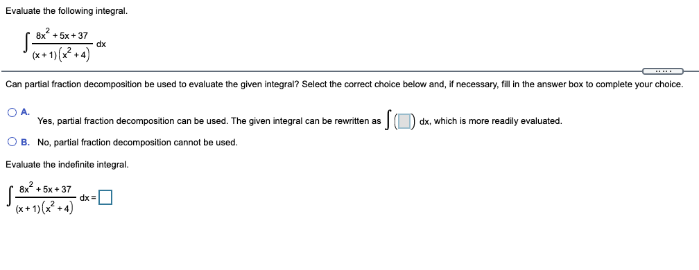 Solved Evaluate The Following Integral 8x² 5x 37 Sex Dx 5431