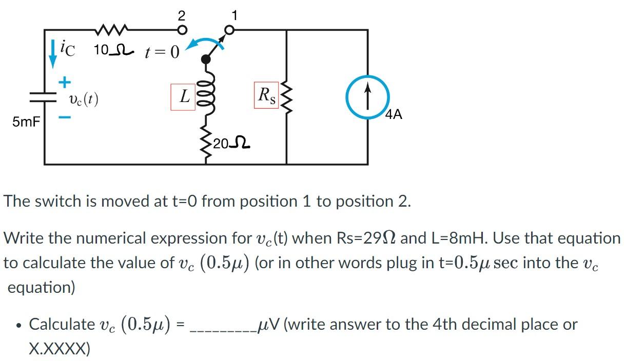 Solved The Switch Is Moved At T=0 From Position 1 To | Chegg.com