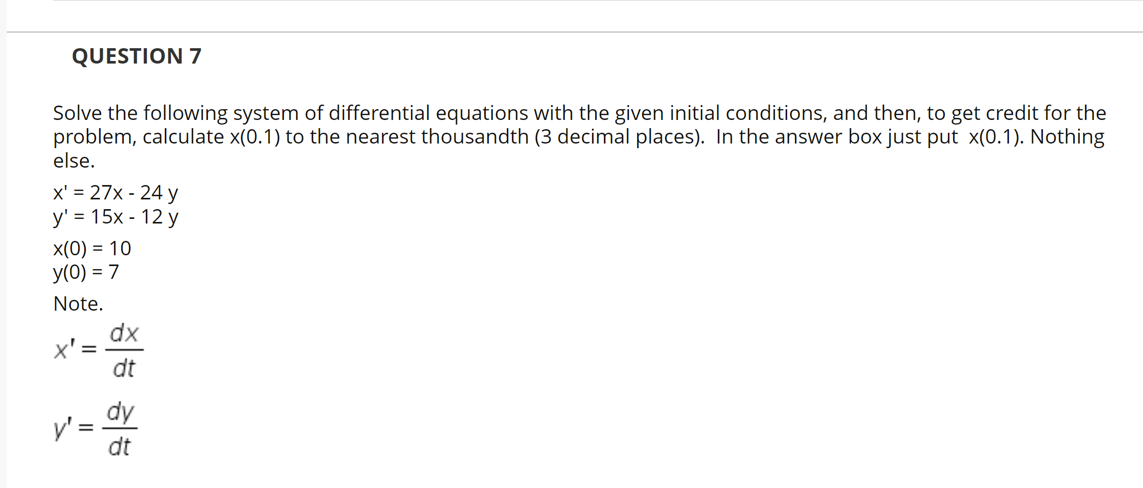 Solved QUESTION 7 Solve The Following System Of Differential Chegg