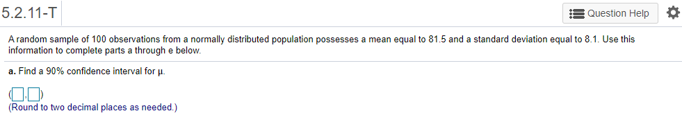 Solved 5.2.11-T A Question Help A random sample of 100 | Chegg.com
