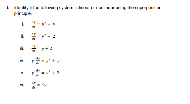 Solved B. ﻿Identify If The Following System Is Linear Or | Chegg.com