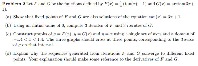 Solved Problem 2 Let F and G be the functions defined by | Chegg.com
