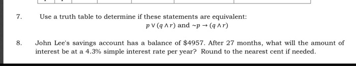 Solved 7. Use a truth table to determine if these statements | Chegg.com