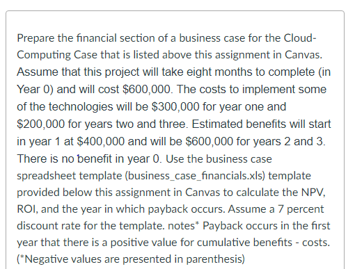 Solved Prepare The Financial Section Of A Business Case For | Chegg.com