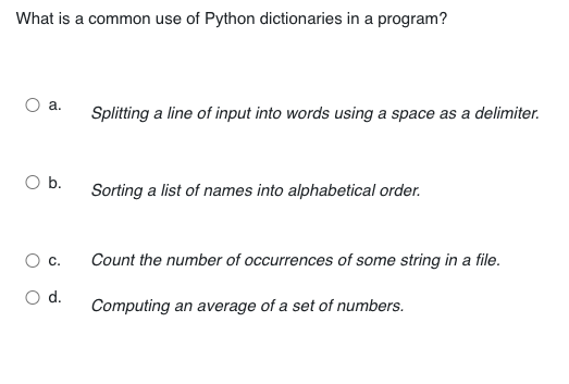 Solved What is a common use of Python dictionaries in a | Chegg.com