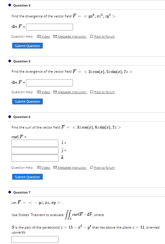 Solved Question 4 Find the divergence of the vector field F | Chegg.com