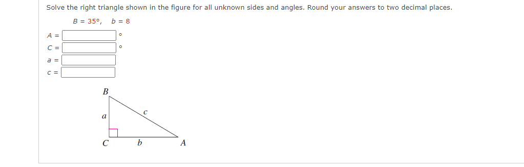 Solved Solve the right triangle shown in the figure for all | Chegg.com