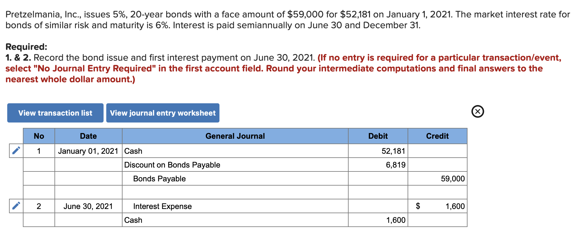 Solved Pretzelmania, Inc., issues 5, 20year bonds with a