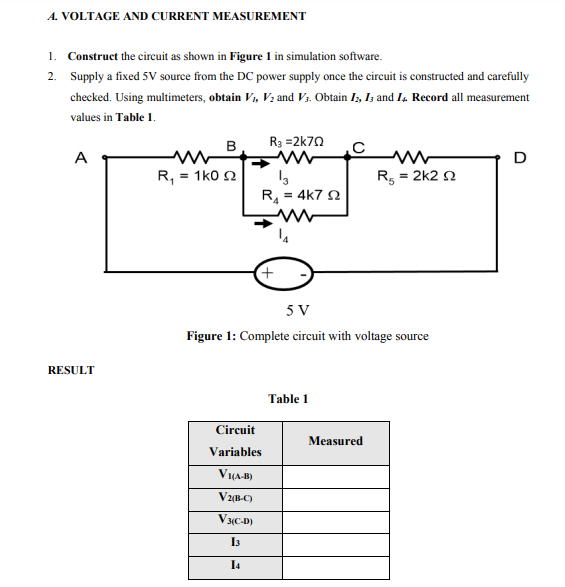 Solved A. VOLTAGE AND CURRENT MEASUREMENT 1. Construct the | Chegg.com