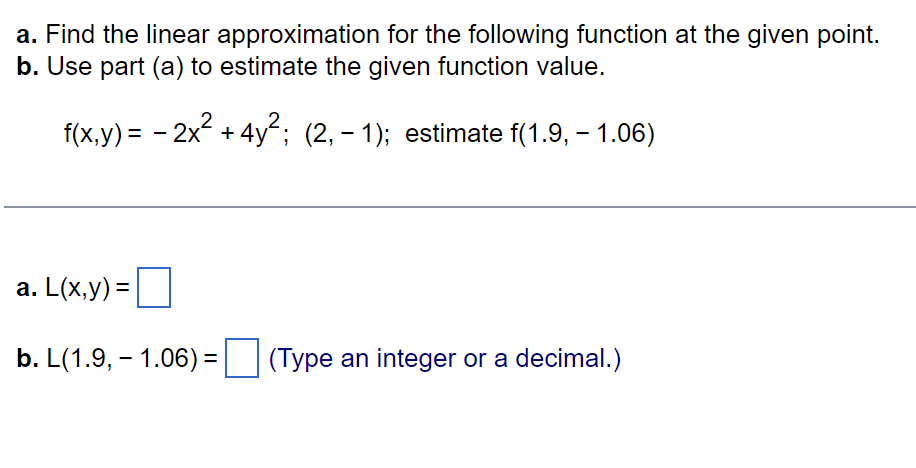 Solved A. Find The Linear Approximation For The Following | Chegg.com