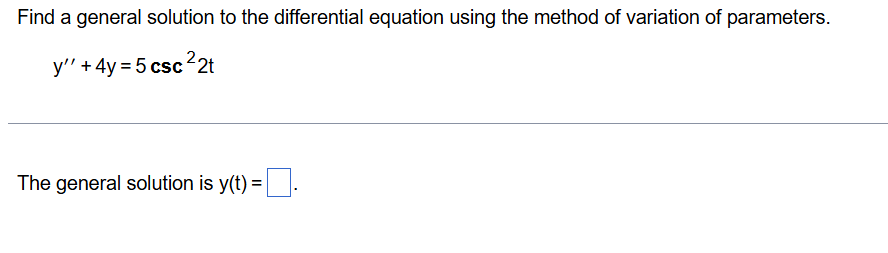 Find a general solution to the differential equation | Chegg.com