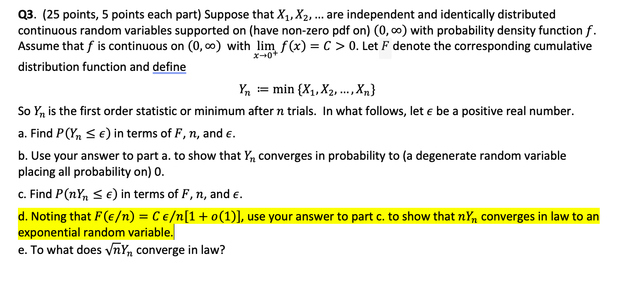 Solved Q3. ( 25 points, 5 points each part) Suppose that | Chegg.com