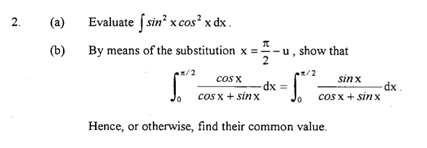 Solved A Evaluate ∫sin2xcos2xdx B By Means Of The 6985