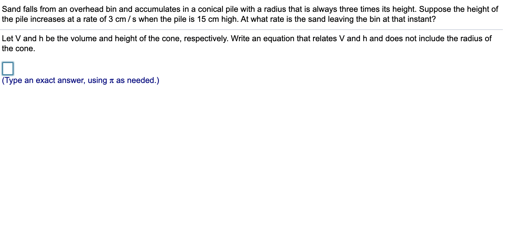 Solved Sand falls from an overhead bin and accumulates in a | Chegg.com