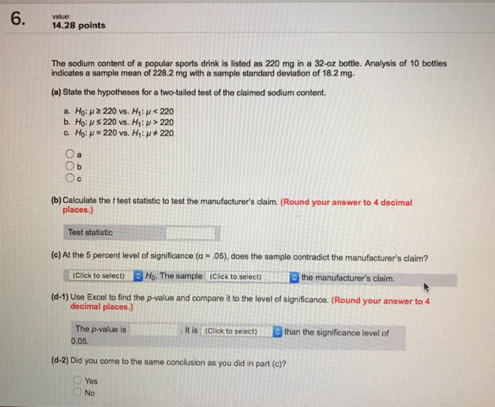Solved The sodium content of a popular sports drink is