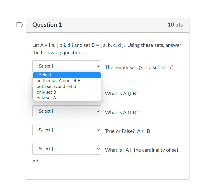 Solved Let A={a,{b},d} And Set B={a,b,c,d}. Using These | Chegg.com