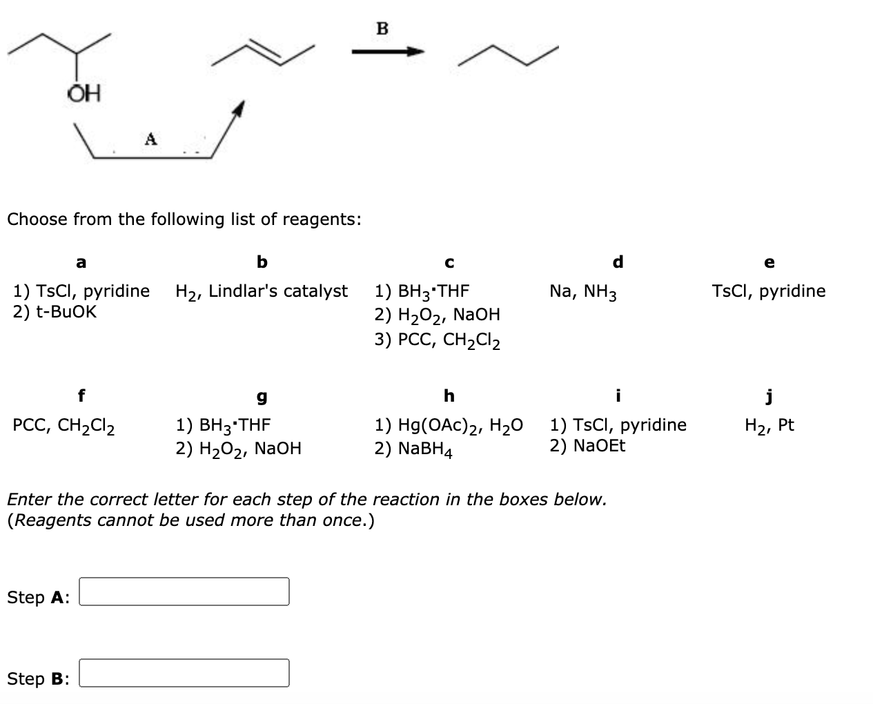 Solved Oh H B Choose From The Following List Of Reagents A Chegg Com