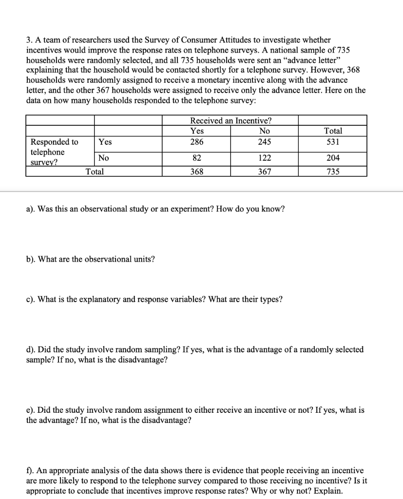 Solved 3. A team of researchers used the Survey of Consumer | Chegg.com