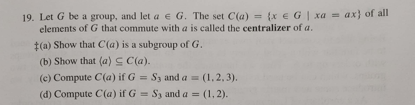 Solved Ax Of All 19 Let G Be A Group And Let A E G Th Chegg Com