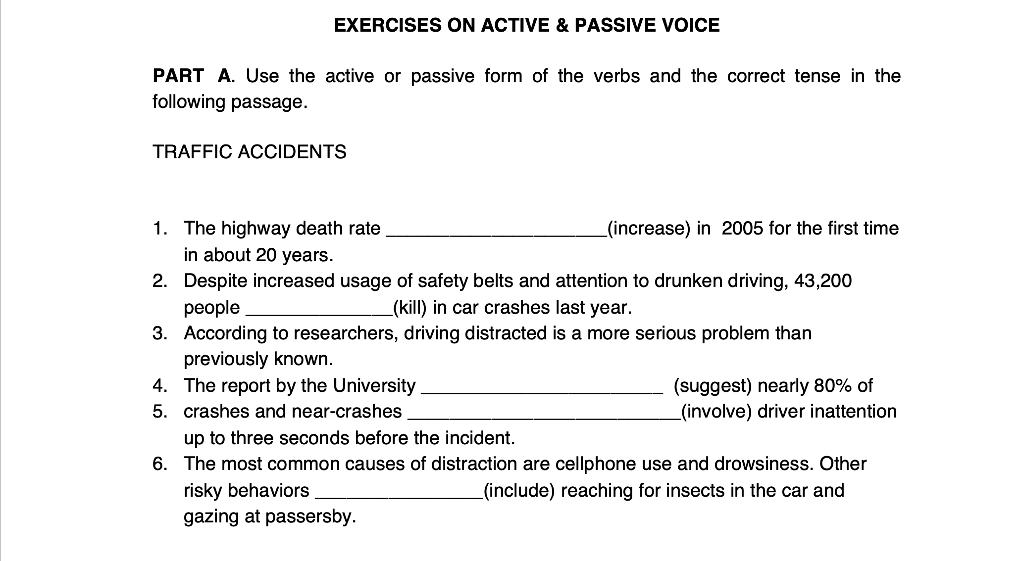 i washed my car three weeks ago active or passive voice