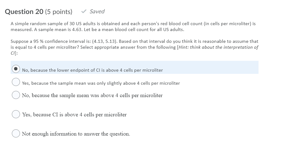 Solved Question 20 (5 points) Saved A simple random sample | Chegg.com