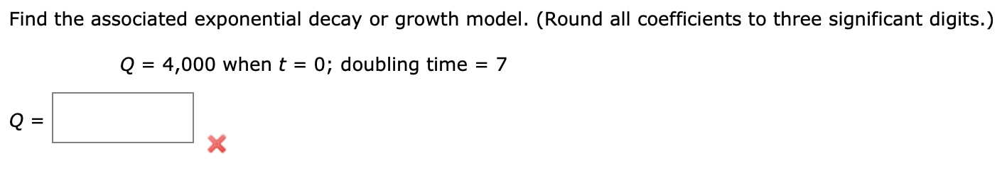 Solved Find the associated exponential decay or growth | Chegg.com