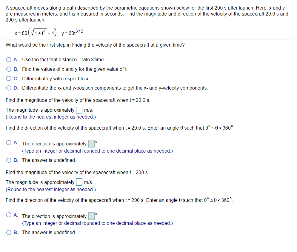 Solved A spacecraft moves along a path described by the | Chegg.com