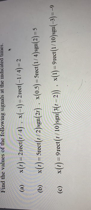 Solved Find The Values Of The Following Signals At The | Chegg.com