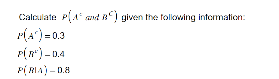 Solved Calculate P Ac and BC given the following Chegg