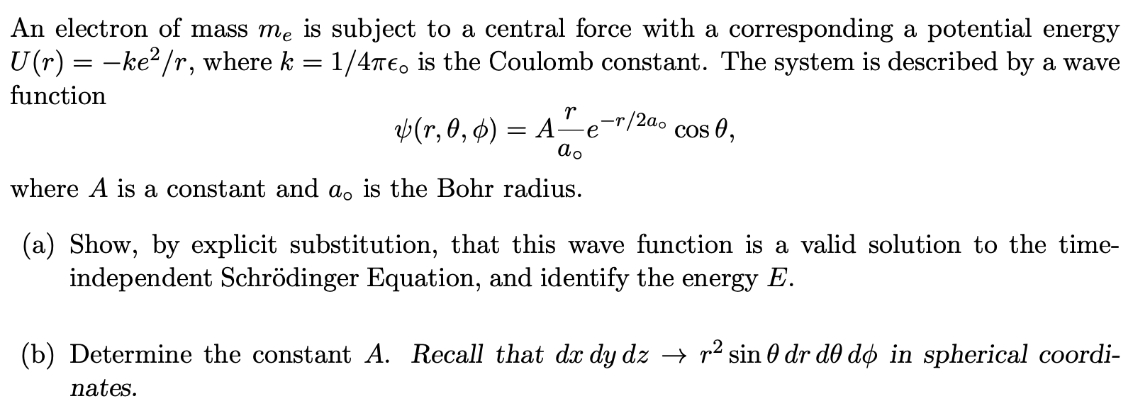Solved An electron of mass me is subject to a central force | Chegg.com