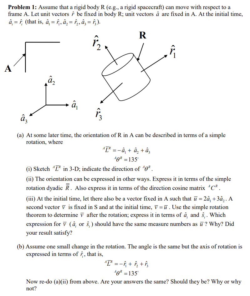 Statics Rigid Body Unit Vector Solved Problem 1: Assume that a rigid body R (e.g., a rigid | Chegg.com