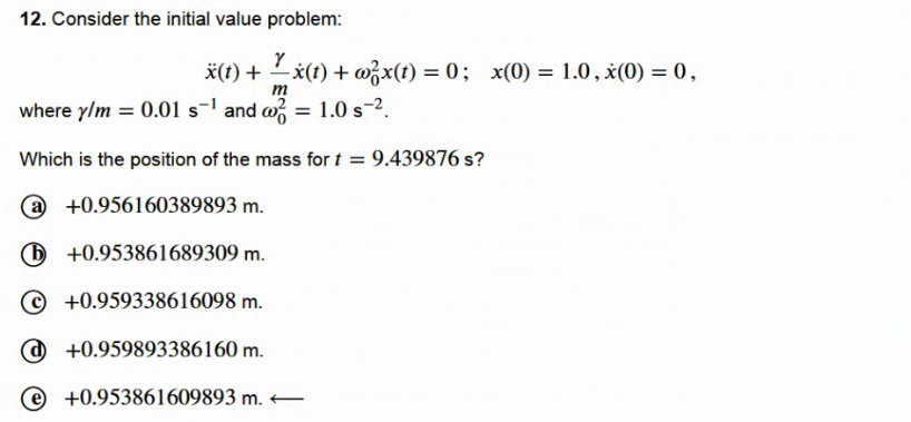 Solved 12. Consider the initial value problem: m ä(t) + | Chegg.com