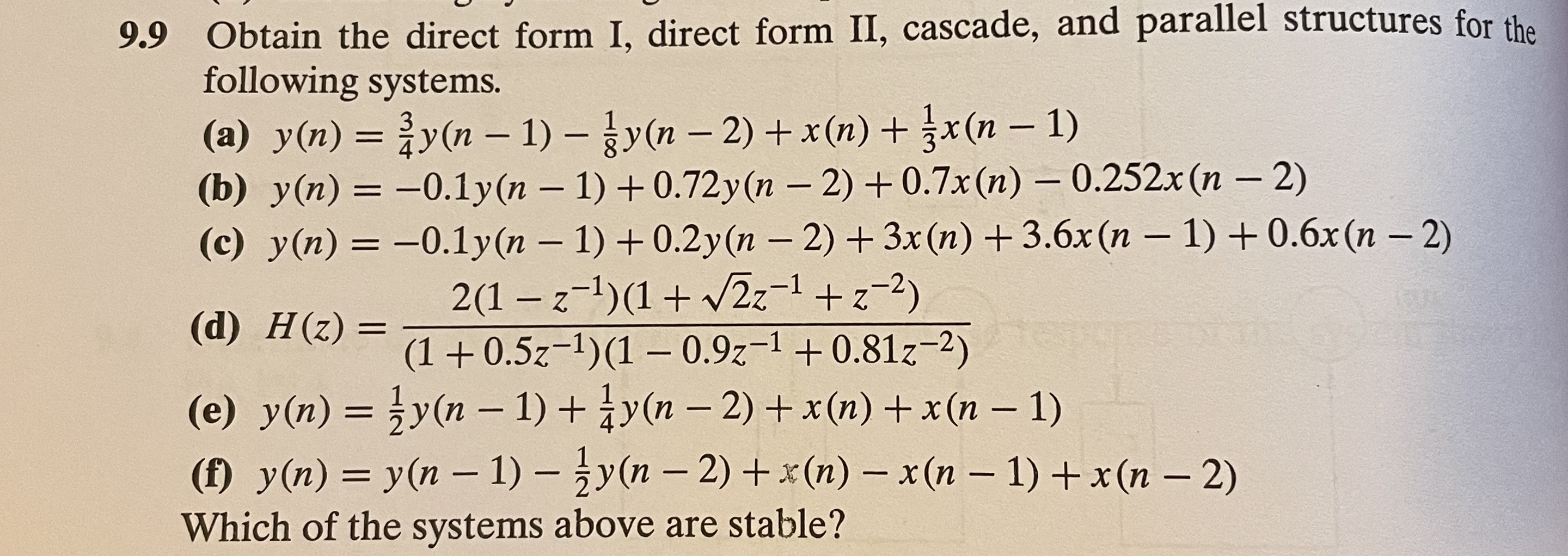 9.9 ﻿Obtain the direct form I, direct form II, | Chegg.com