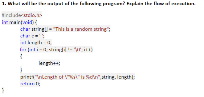 Solved 1. What will be the output of the following program? | Chegg.com