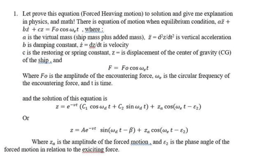 [Solved]: Dynamic Of Marine Vessel 1. Let Prove This Equatio