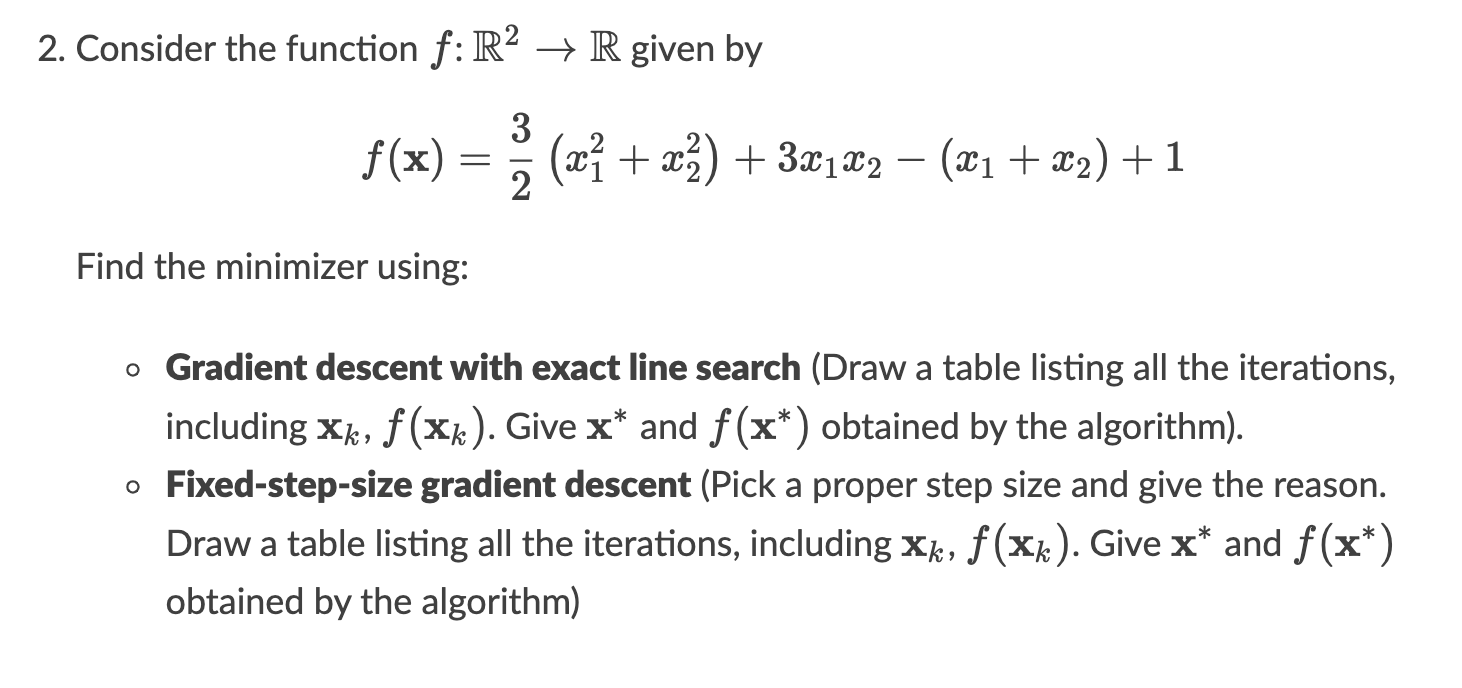 Solved 2. Consider The Function F: R2 + R Given By F(x) = 3 | Chegg.com