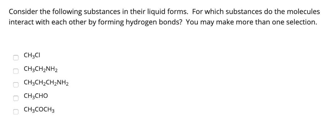 Solved Consider The Following Substances In Their Liquid 2765