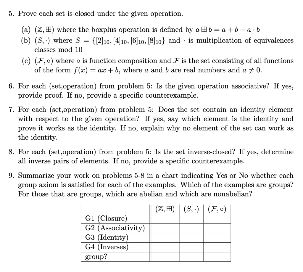 Solved 5. Prove each set is closed under the given Chegg