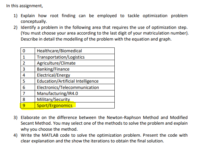 Solved In this assignment, 1) Explain how root finding can | Chegg.com
