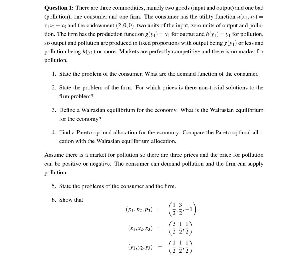 Solved Question 1: There are three commodities, namely two | Chegg.com