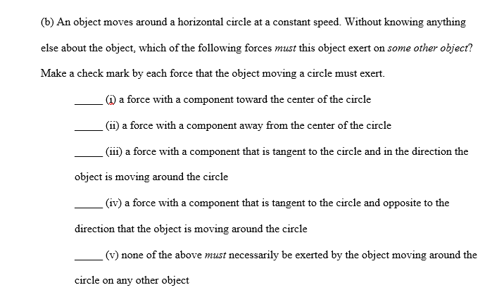 Solved (b) An Object Moves Around A Horizontal Circle At A | Chegg.com