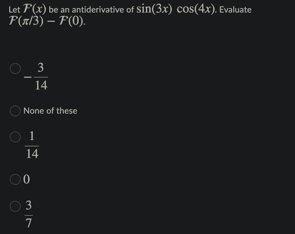 solved-let-f-x-be-an-antiderivative-of-sin-3x-cos-4x-chegg