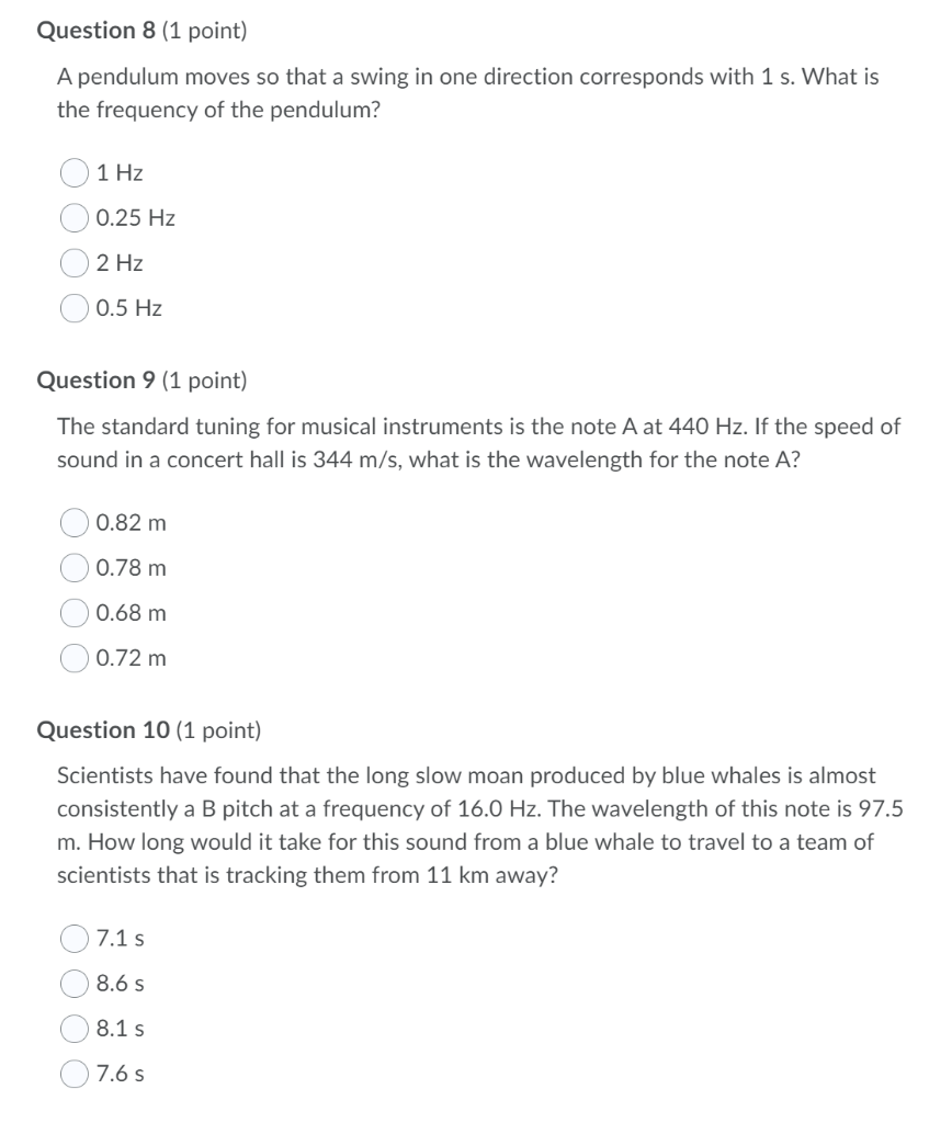 Solved Question 8 (1 Point) A Pendulum Moves So That A Swing | Chegg.com