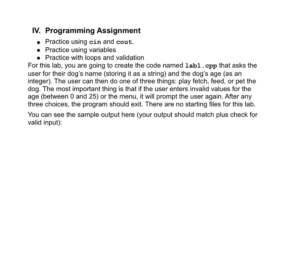 Solved IV. Programming Assignment - Practice using cin and | Chegg.com