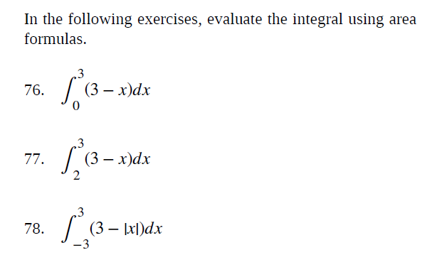 Solved In the following exercises, evaluate the integral | Chegg.com