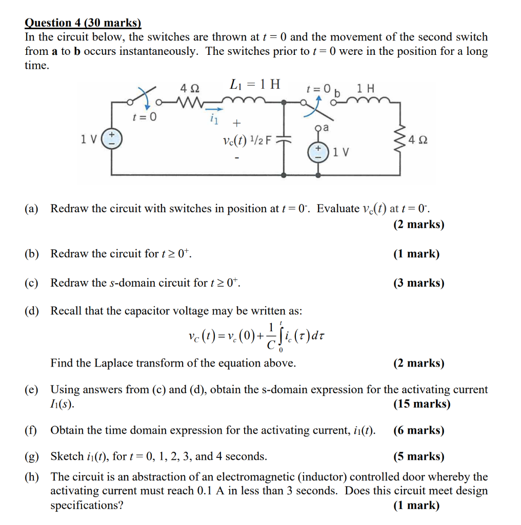 Solved Question 4 (30 marks) In the circuit below, the | Chegg.com